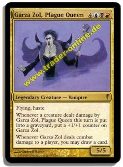 Garza Zol, Plague Queen 