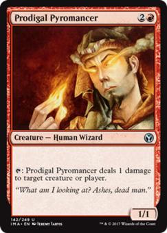Prodigal Pyromancer (Verschwenderischer Feuerkundler) 