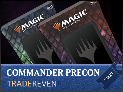 Ticket: Magic Commander Precon Event 