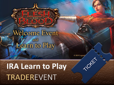 Ticket: Flesh and Blood Ira Learn to Play 