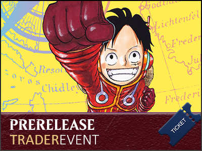 Ticket:   One Piece Prerelease 500 Years into the Future  
